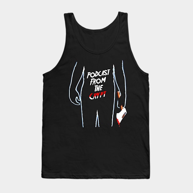 Friday Tank Top by PodcastFromTheCrypt